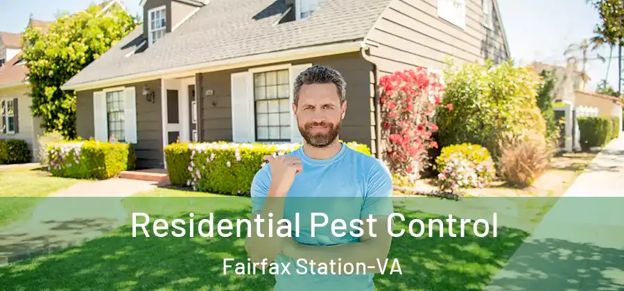 Residential Pest Control Fairfax Station-VA